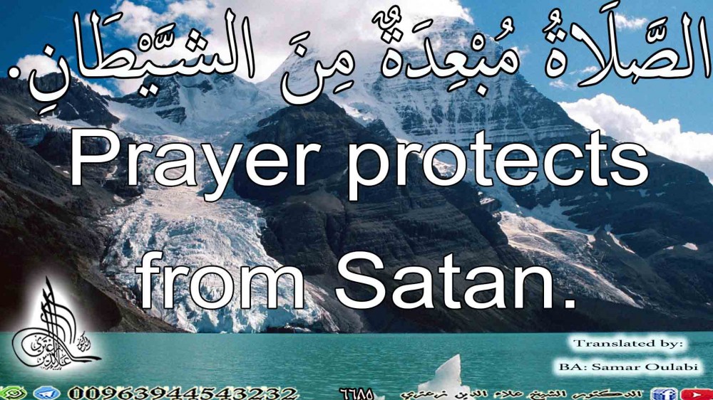 Prayer protects from Satan.